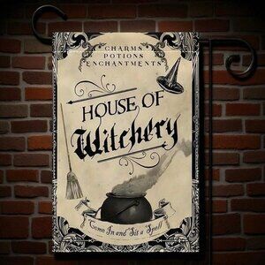 House Of Witchery Charms Potions Enchantments Garden Flag 12"x18"